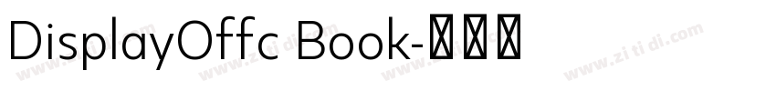 DisplayOffc Book字体转换